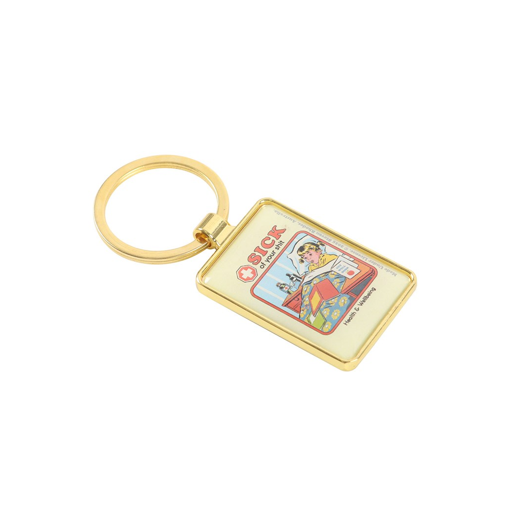 Sick of Your Shit Keyring by Steven Rhodes