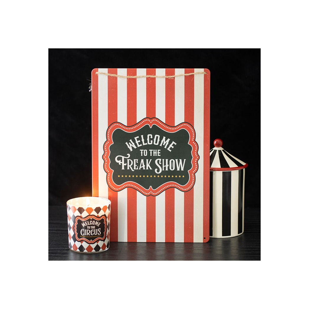 Welcome to the Freak Show Metal Hanging Sign